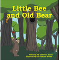 Little Bee and Old Bear