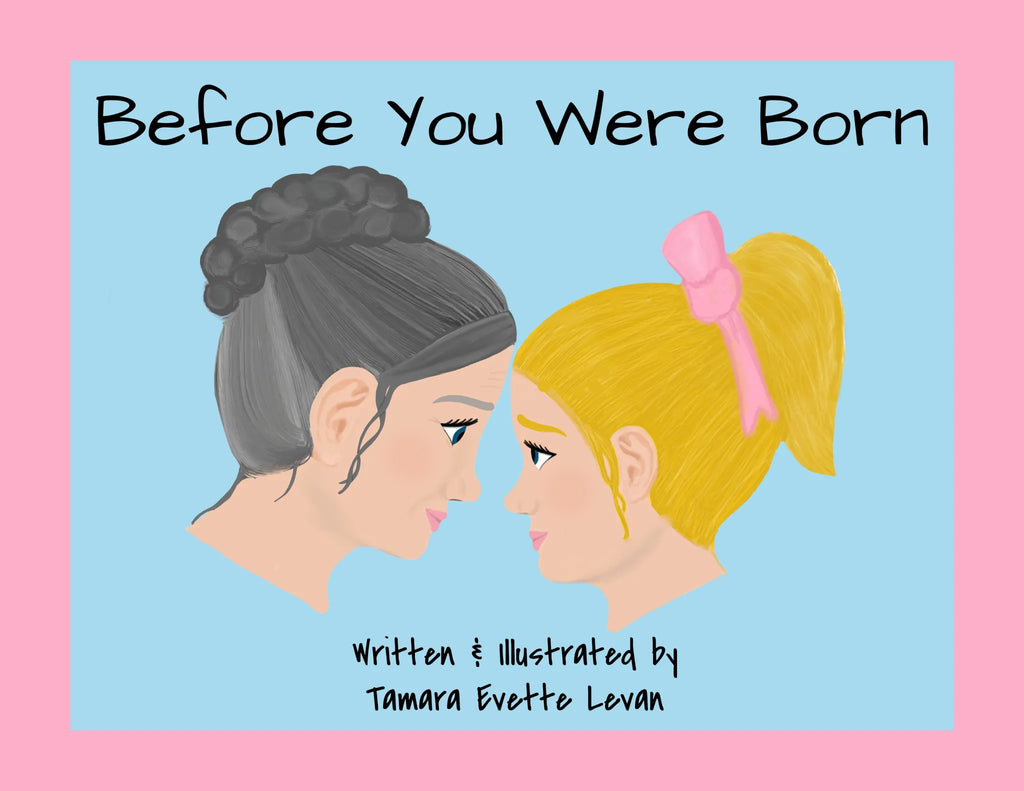 Before You Were Born
